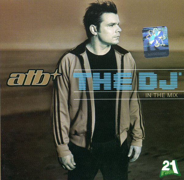 ATB - The DJ™ - In The Mix | Releases | Discogs
