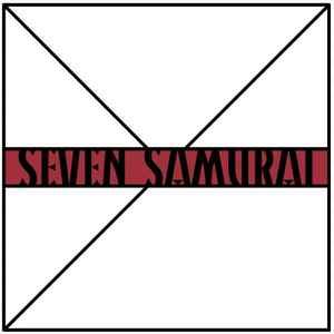 Seven Samurai Records on Discogs