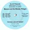 Mucus And The Bloody Phlegm - The Ballad Of Randy