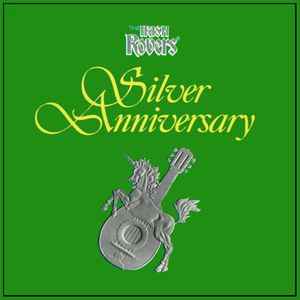 The Irish Rovers - Silver Anniversary | Releases | Discogs