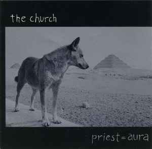 The Church - Priest = Aura album cover