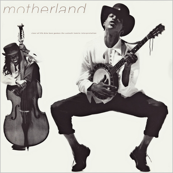 Motherland – River Of Life / Love Games The Satoshi Tomiie ...