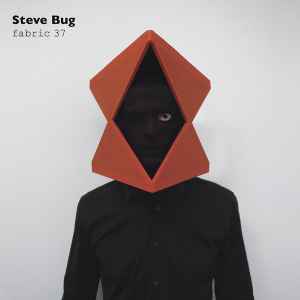 Steve Bug - Fabric 37