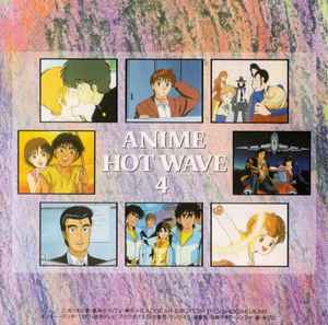 Anime Hot Wave 4 = アニメ・ホット・ウェーブ 4 (1992, CD