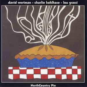 David Wertman - North Country Pie  album cover