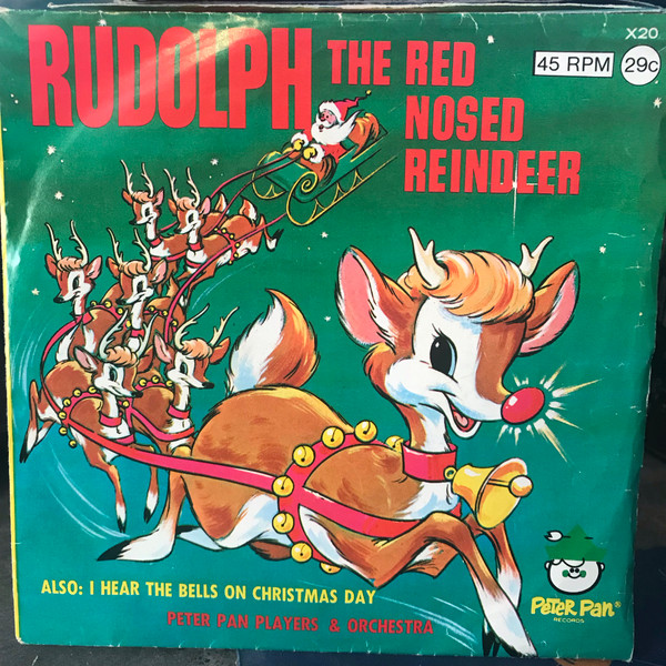 Peter Pan Players And Orchestra – Rudolph The Red Nosed Reindeer