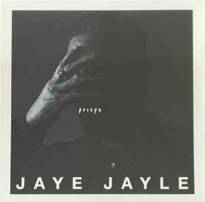 Jaye Jayle - Prisyn album cover