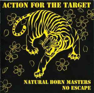Natural Born Masters - Action For The Target