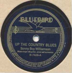 Sonny Boy Williamson - Up The Country Blues / Collector Man Blues album cover