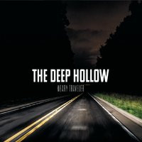 ladda ner album The Deep Hollow - Weary Traveler