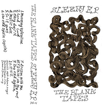 last ned album The Blank Tapes - Sleepy EP