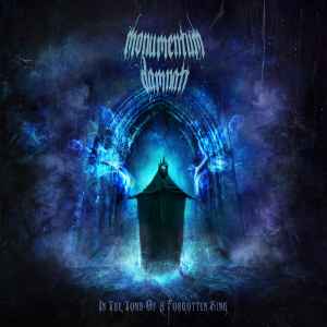 Monumentum Damnati - In The Tomb Of A Forgotten King album cover