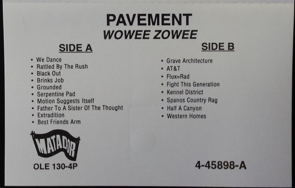 Pavement – Wowee Zowee (1995, Cassette) - Discogs