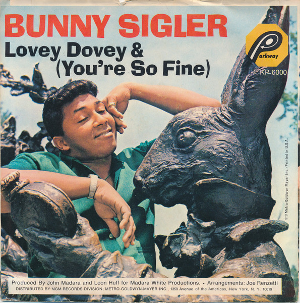 Bunny Sigler – Lovey Dovey / Sunny Sunday (1967, Vinyl) - Discogs
