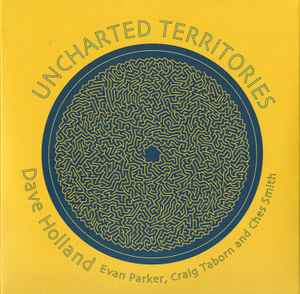 Dave Holland - Uncharted Territories album cover