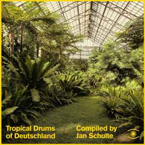 Jan Schulte - Tropical Drums Of Deutschland album cover
