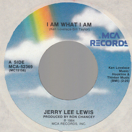 Jerry Lee Lewis – I Am What I Am (1984
