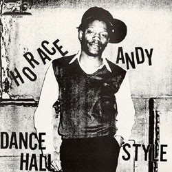 Horace Andy – Dance Hall Style (1998, Vinyl) - Discogs