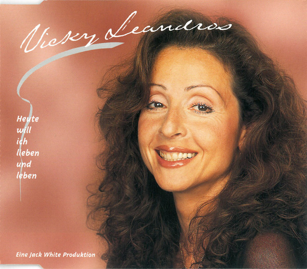 télécharger l'album Vicky Leandros - Heute Will Ich Lieben Und Leben