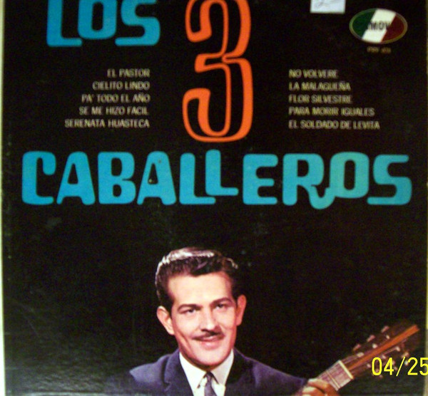 Los 3 Caballeros - Los 3 Caballeros | Releases | Discogs
