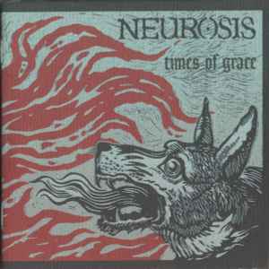 Times Of Grace - Neurosis