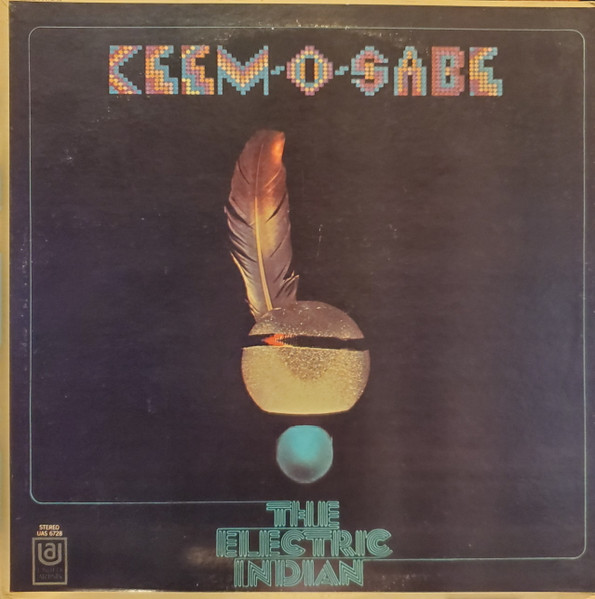 The Electric Indian – Keem-O-Sabe (1969, Vinyl) - Discogs