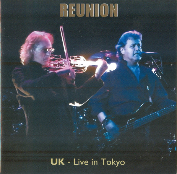 UK – Reunion (2012, DVD) - Discogs