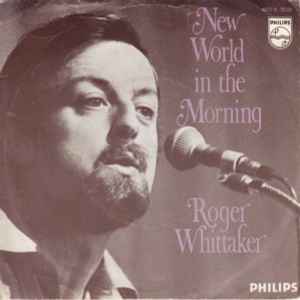 Roger Whittaker - New World In The Morning album cover