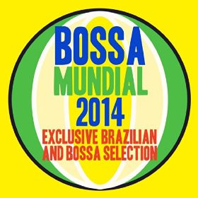 baixar álbum Various - Bossa Mundial 2014