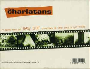 The Charlatans - I Never Want An Easy Life If Me And He Were Ever To Get There album cover