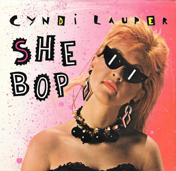 Cyndi Lauper - She Bop | Releases | Discogs