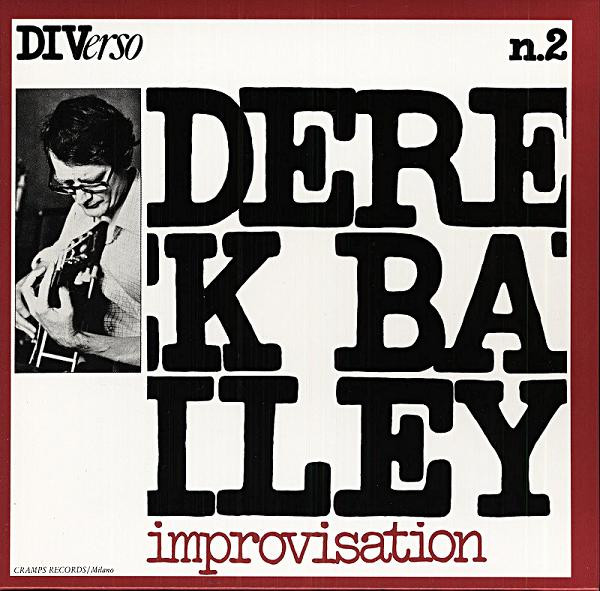 Derek Bailey – Improvisation (1975, Vinyl) - Discogs
