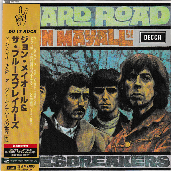 John Mayall And The Bluesbreakers – A Hard Road (2008, SHM-CD 