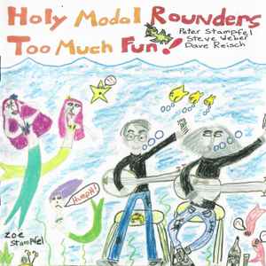 The Holy Modal Rounders - Too Much Fun!