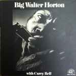 Cover of Big Walter Horton With Carey Bell , 1973, Vinyl