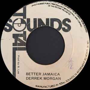 Derrick Morgan - Better Jamaica / Better Jamaica (Version) album cover