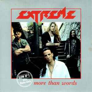 Extreme – More Than Words (1991, Vinyl) - Discogs