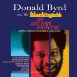 Donald Byrd And The Blackbyrds – The Jazz Funk Collection (2020 