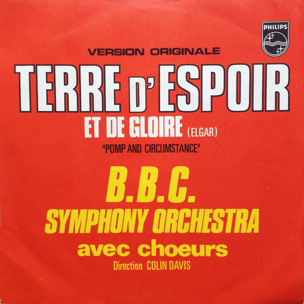 lataa albumi Sir Colin Davis & BBC Symphony Orchestra, Elizabeth Bainbridge - Terre dEspoir Et De Gloire Pomp Circumstance