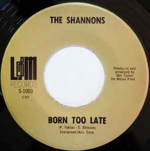 The Shannons (2) - Born Too Late album cover