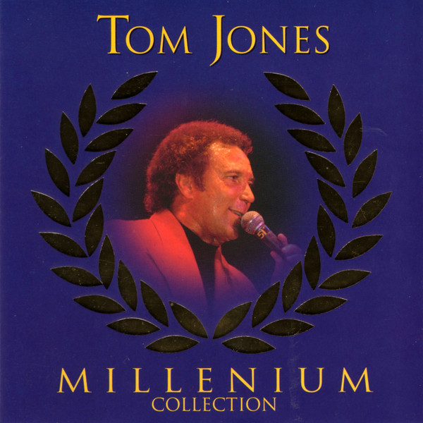 last ned album Tom Jones - Millenium Collection