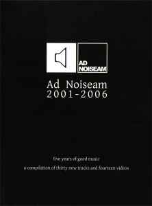 Ad Noiseam 2001-2006 - Various