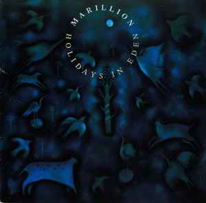 Marillion - Holidays In Eden | Releases | Discogs