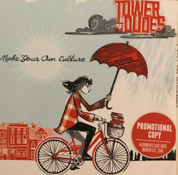 Album herunterladen The Tower Of Dudes - Make Your Own Culture