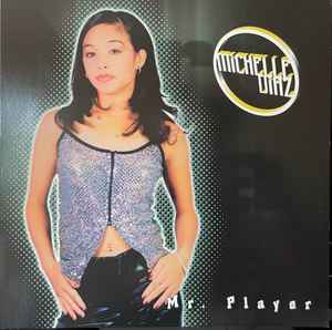 Michelle Diaz - Mr. Player album cover