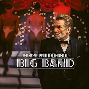 Eddy Mitchell - Big Band