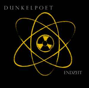 Dunkelpoet - Endzeit album cover