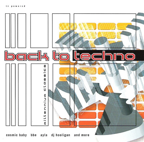 lataa albumi Various - Back To Techno Millenium Classics