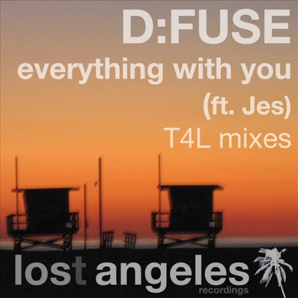 Album herunterladen DFuse Ft Jes - Everything With You T4L Mixes