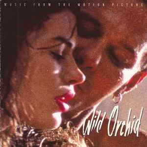 Various - Wild Orchid (Original Motion Picture Soundtrack) album cover